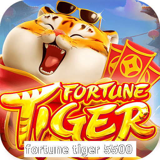 fortune tiger 5500